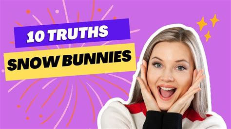 snow bunnies|10 Truths About Snow Bunnies .